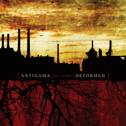 Antigama : Roots of Chaos
